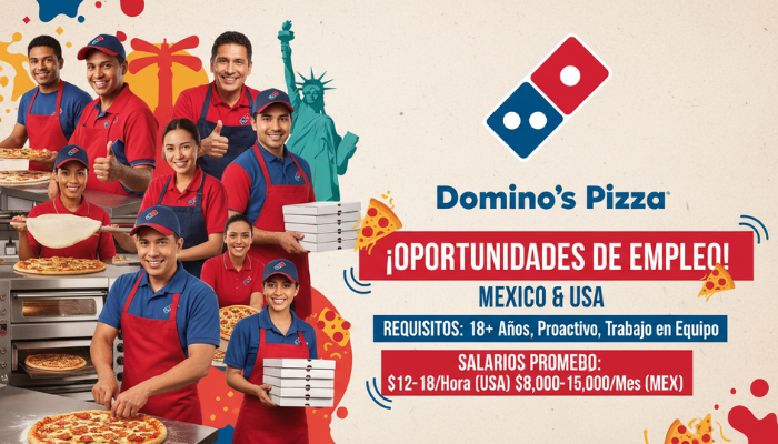 Empleo en pizzerías Dominos Pizza